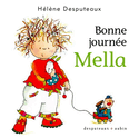 Bonne journée Mella